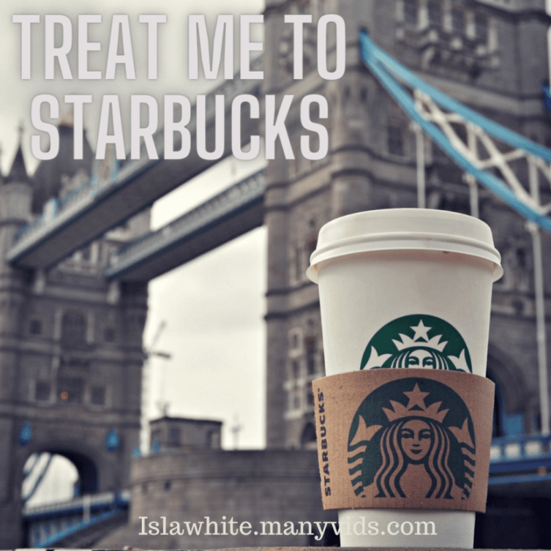 Treat me to starbucks