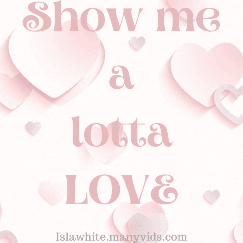 Show me a lotta LOVE