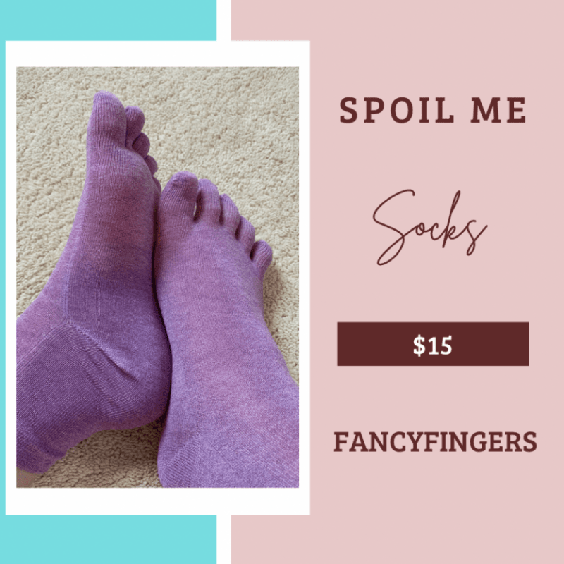 Spoil Me To New Socks