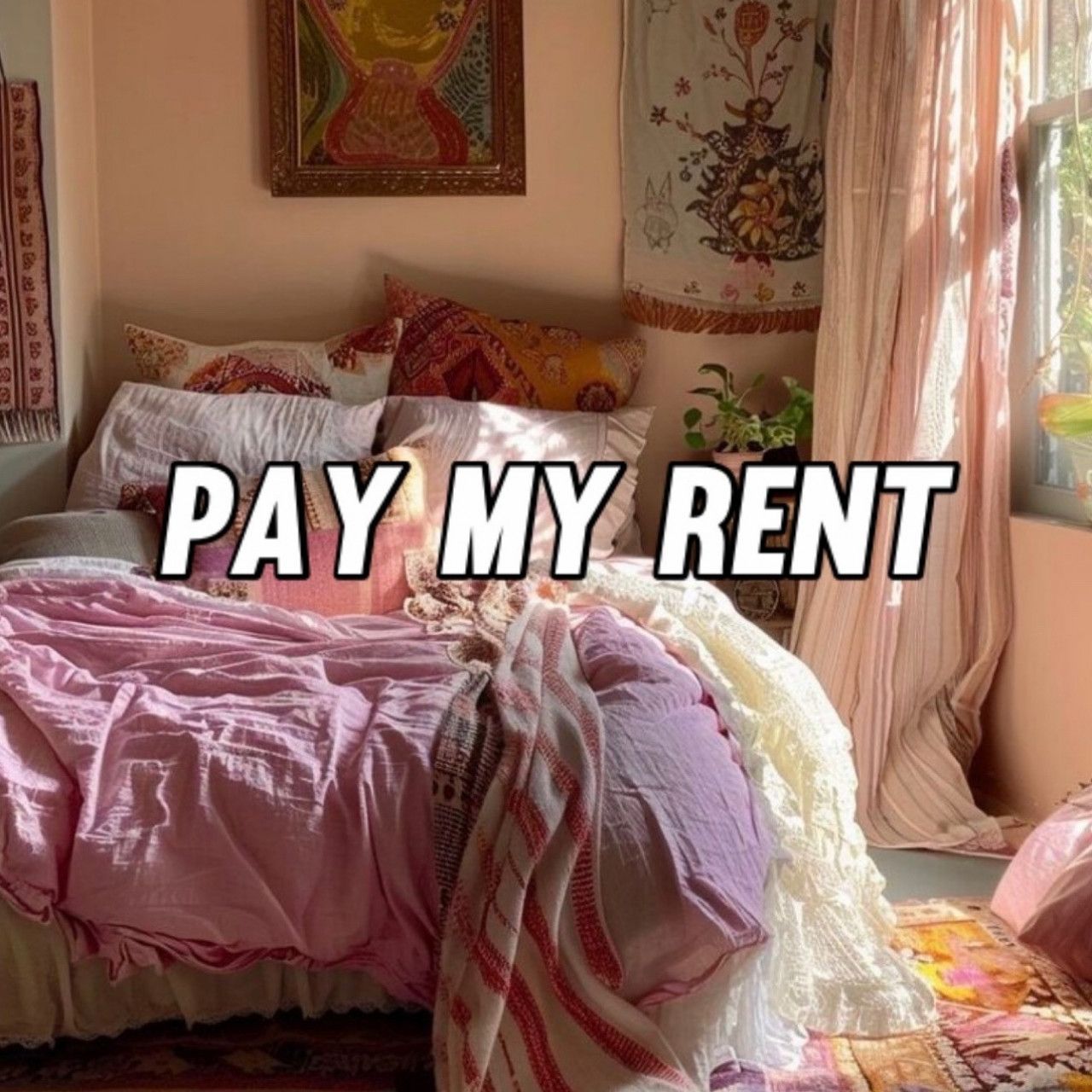 Pay my rent