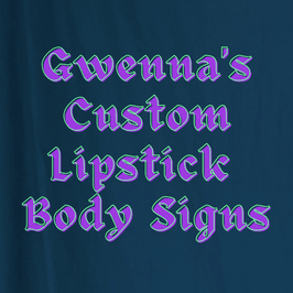 Custom Lipstick Body Sign