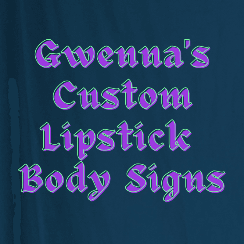 Custom Lipstick Body Sign