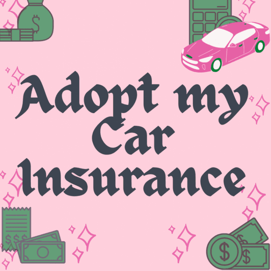 Adopt my car insurance