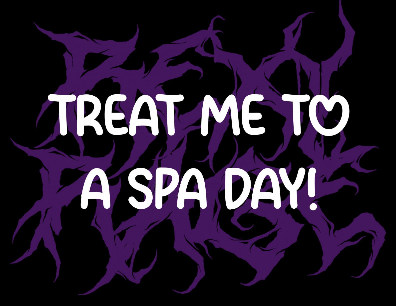 Treat Me To A Spa Day!