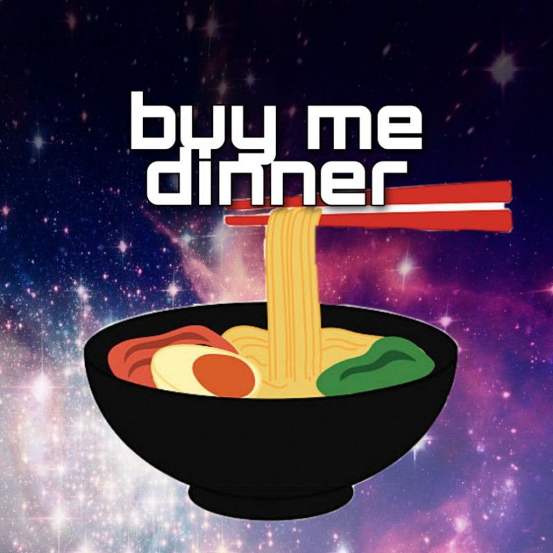 Buy Me Dinner