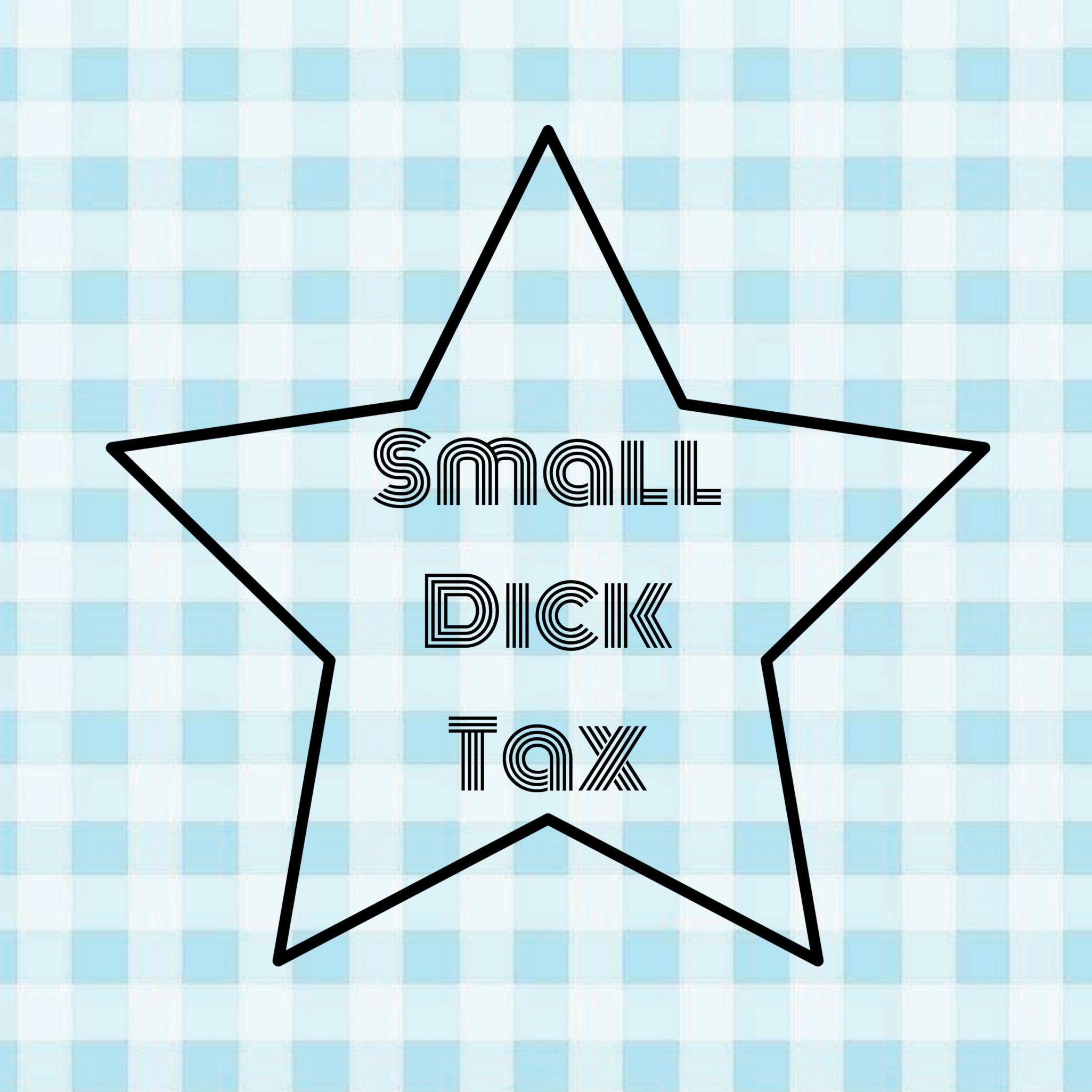 Small Dick Tax