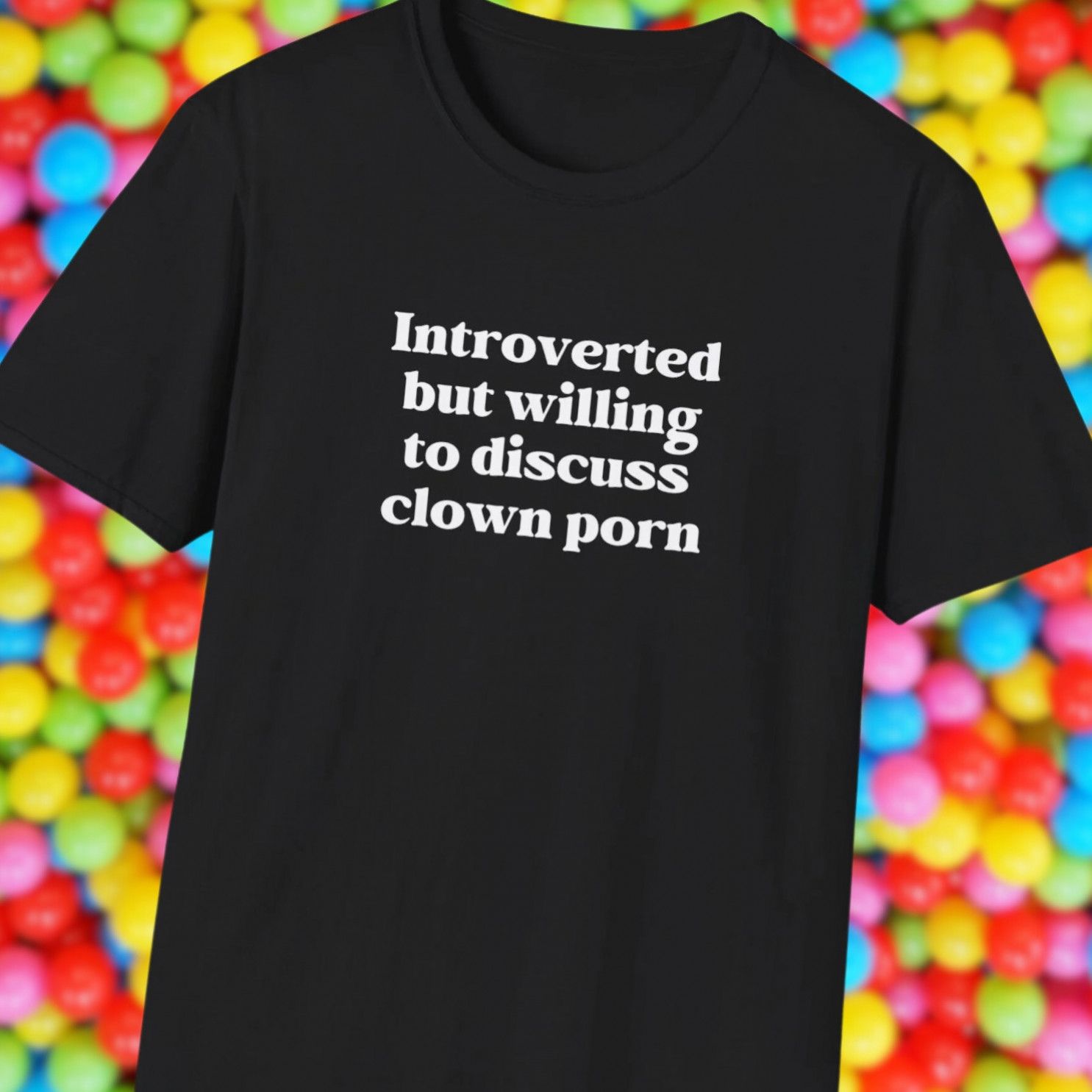 Introverted But Willing to Discuss Clown Porn UNISEX SHIRT