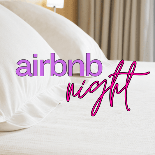 Buy Me an Airbnb Night