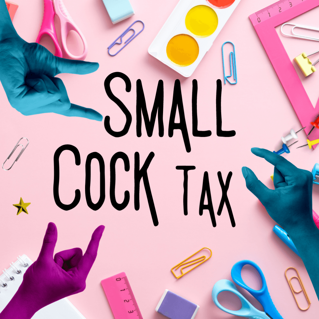 Small Cock Tax