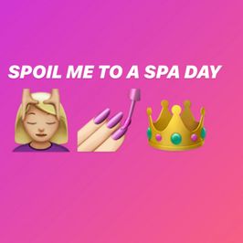 TREAT ME TO A SPA DAY