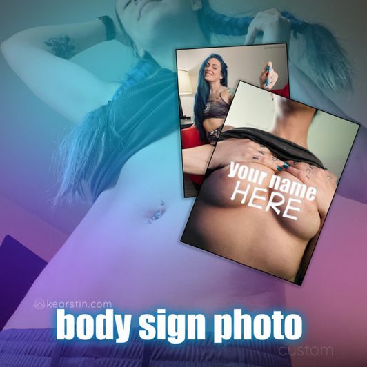Custom Body Sign Digital Photo