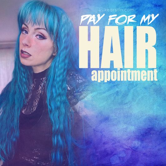Pay For My Hair Appointment