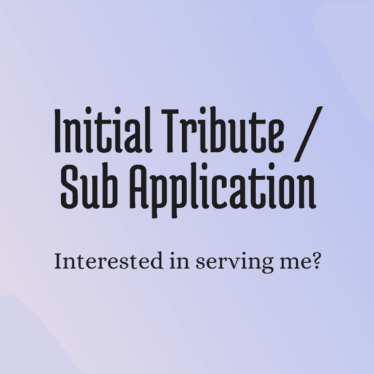 Initial Tribute and Sub Application Fee
