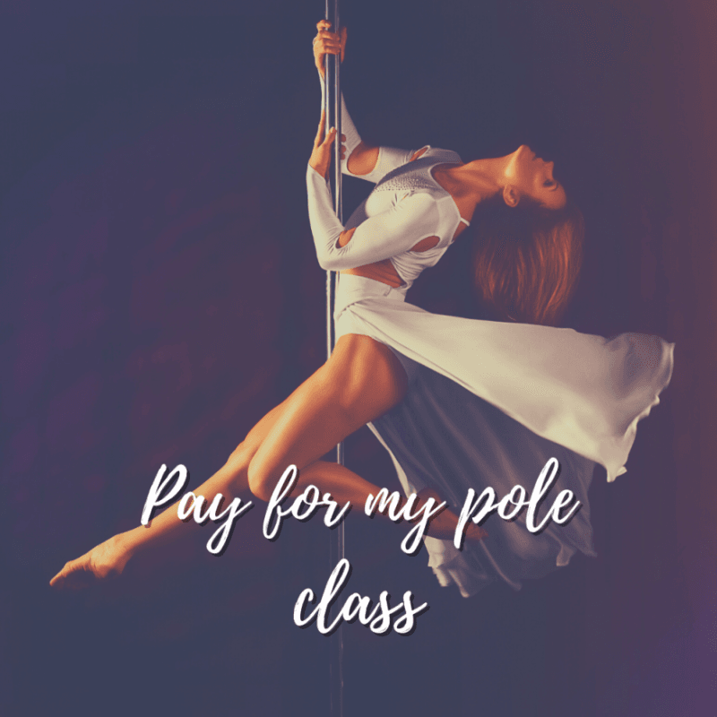 Pay for my pole class