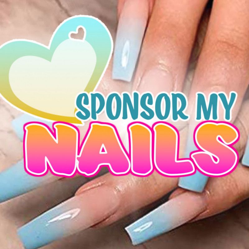 Sponsor my new nails!