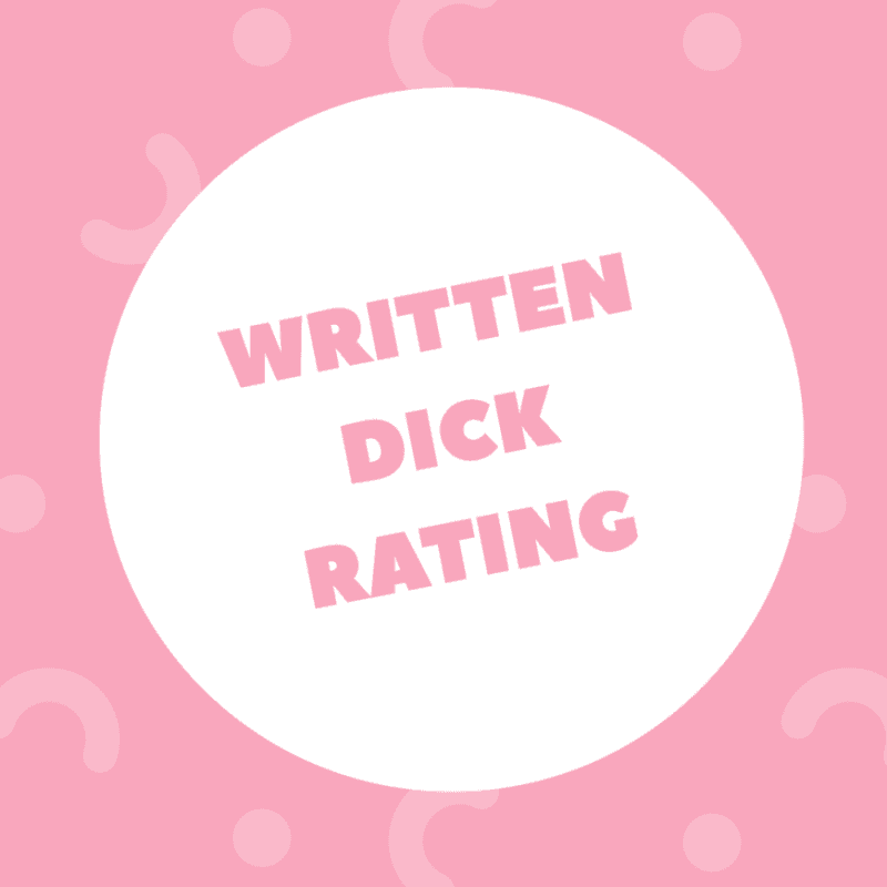 Written Dick Rating