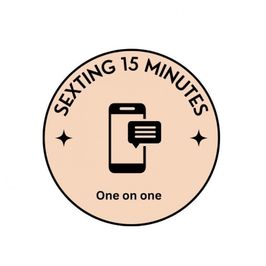 15 minutes uninterrupted sexting