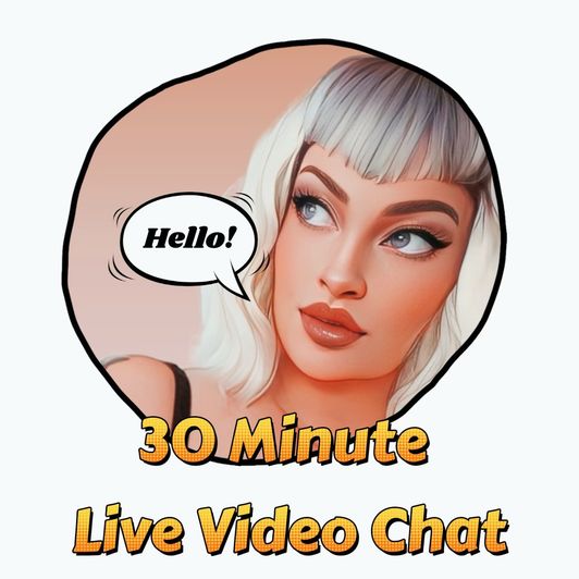 30 min Live Video Chat
