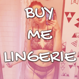 Buy Me Lingerie