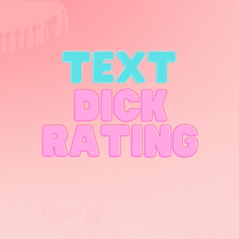 Text dick rating