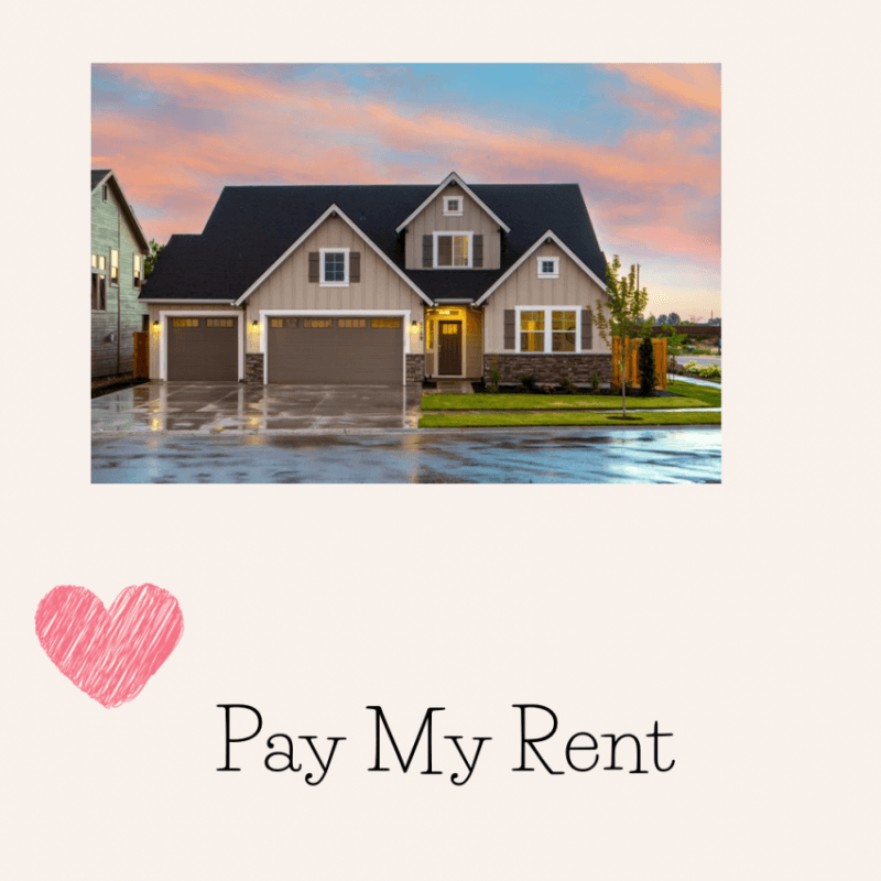 Pay my rent