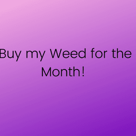 Buy my Weed