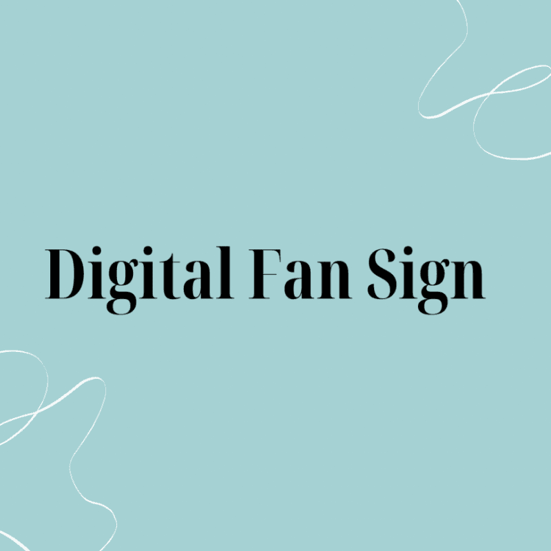 Digital Fan Sign