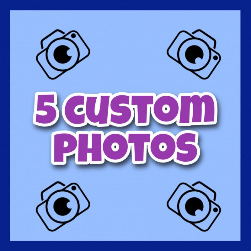 5 custom photos