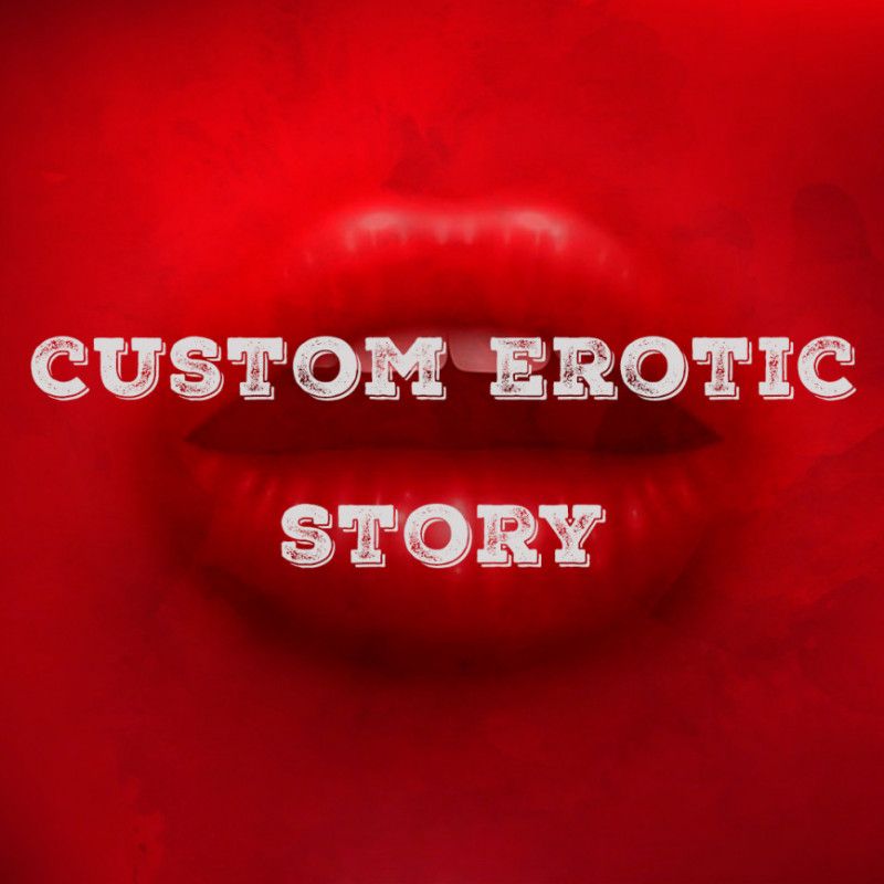 custom erotic story