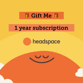 Gift Me 1 Year Headspace Subscription