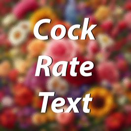 Cock Rate Text