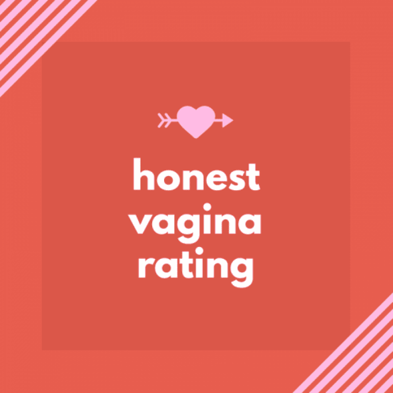 Honest Vagina Rating