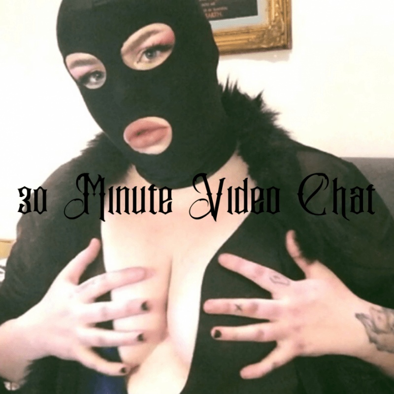 30 MINUTE VIDEO CHAT