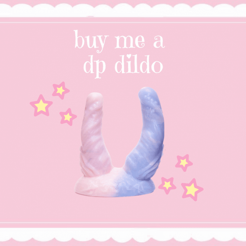 Buy me a fantasy DP dldo