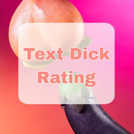 Text Dick Rating