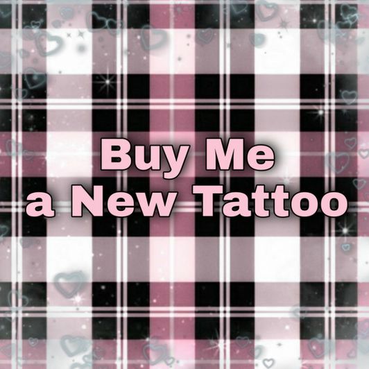 Buy Me a Tattoo