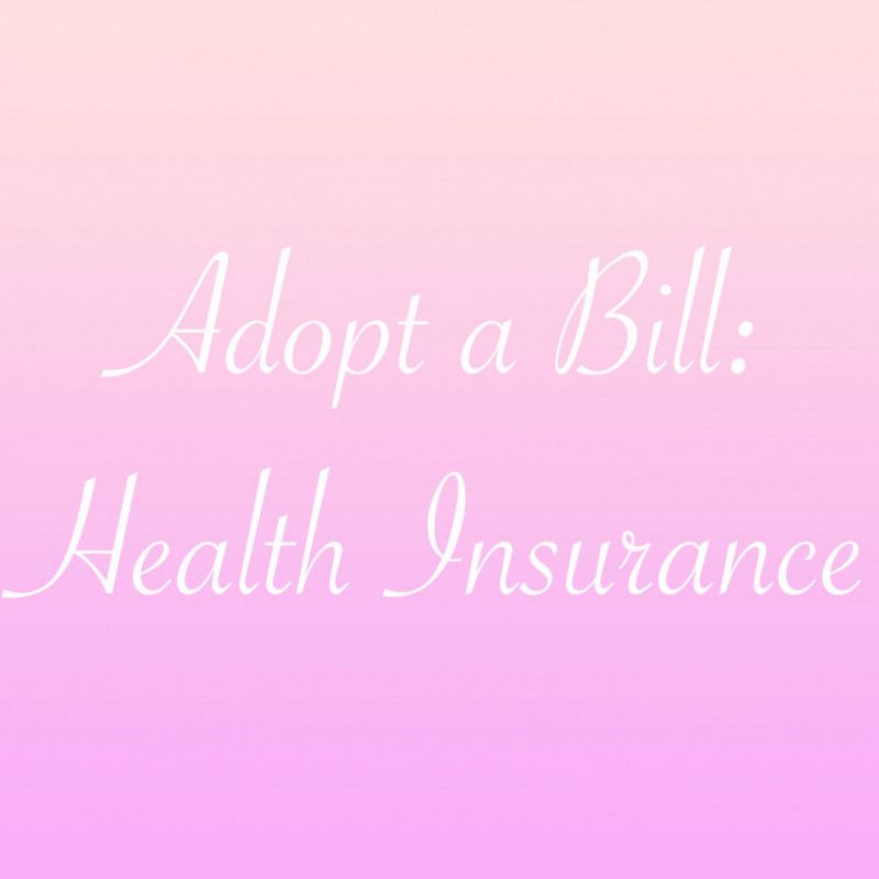 Adopt a Bill: Health Insurance