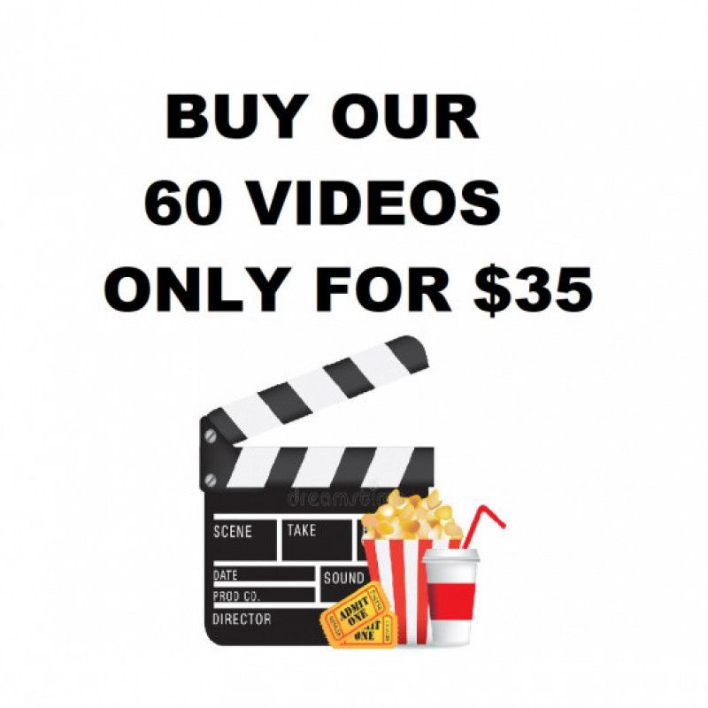 60 videos only for 35dollars