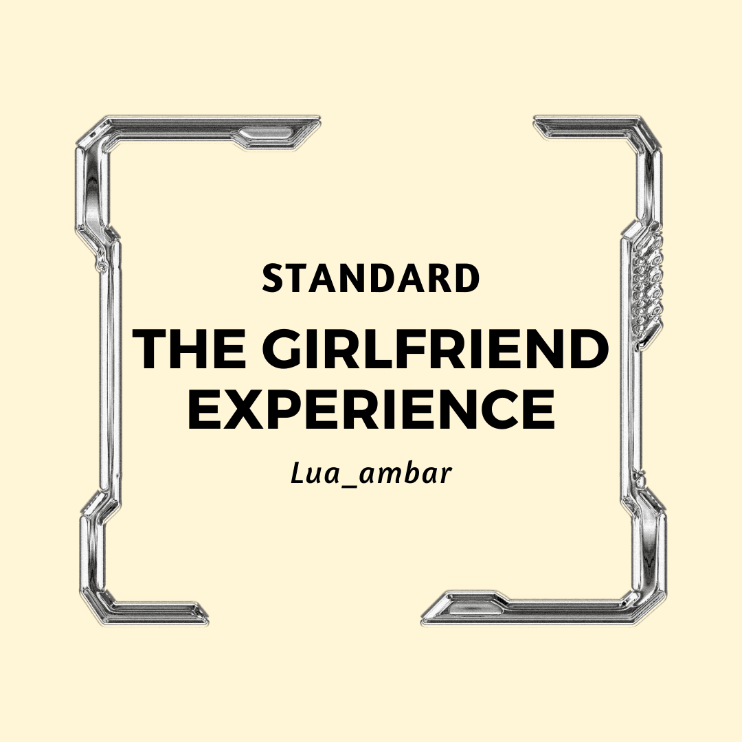 The Girlfriend Experience: Standard