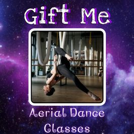 Gift Me Aerial Dance Classes