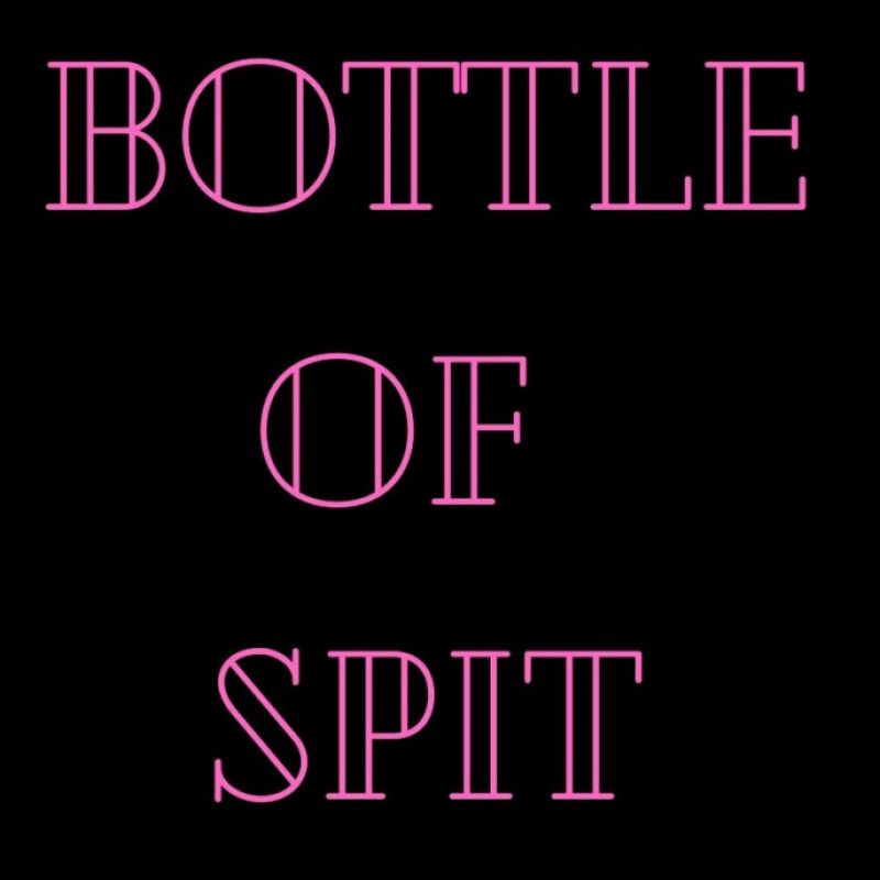 Bottle of Spit