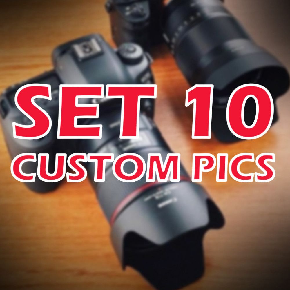 10 Custom Pics