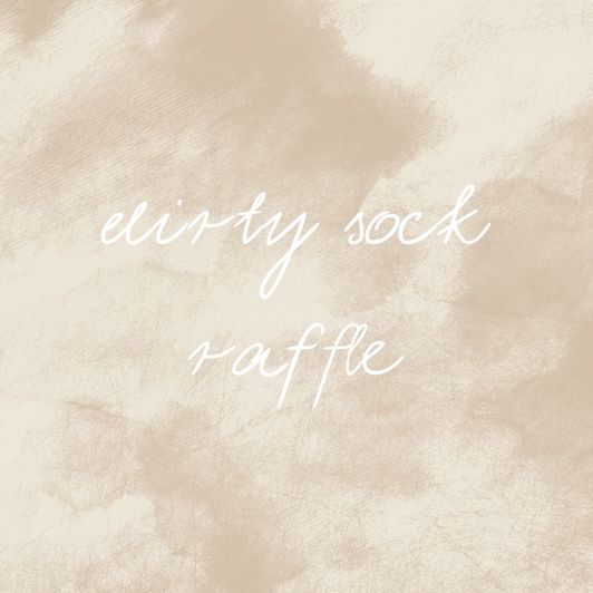 DIRTY SOCK RAFFLE