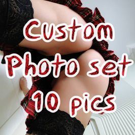 Custom Photo set 10 pics