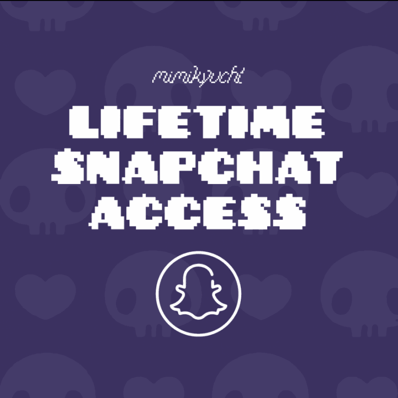 Snapchat For Life