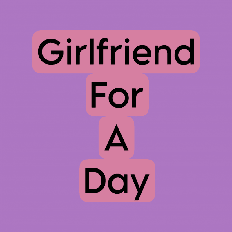 Girlfriend for a Day