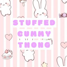 Stuffed Cummy Thong