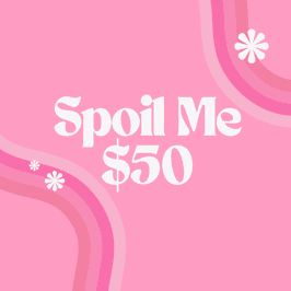 Spoil Me 50