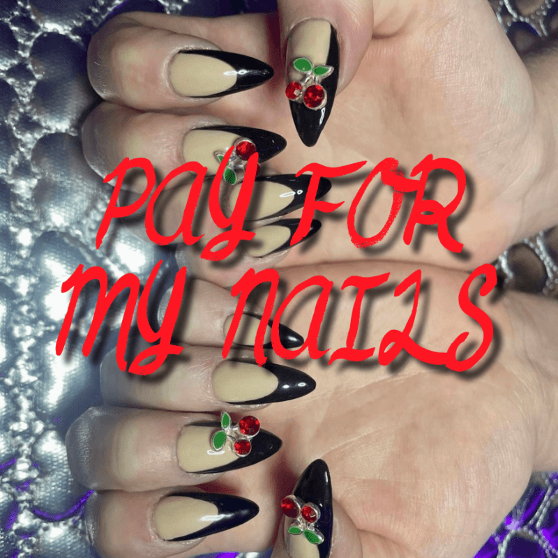 Pay for My Nails