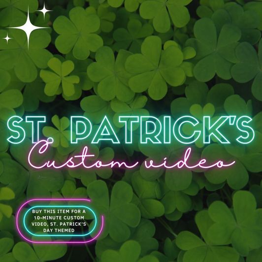 St Patricks Day Custom Video